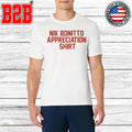 Nik Bonitto Appreciation Shirt