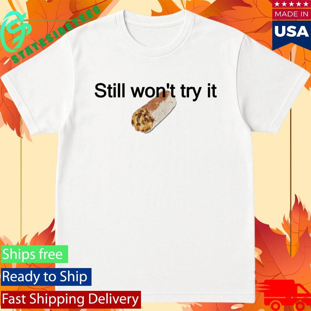 Nikola Jokic Still Won’t Try It Taco Shirt
