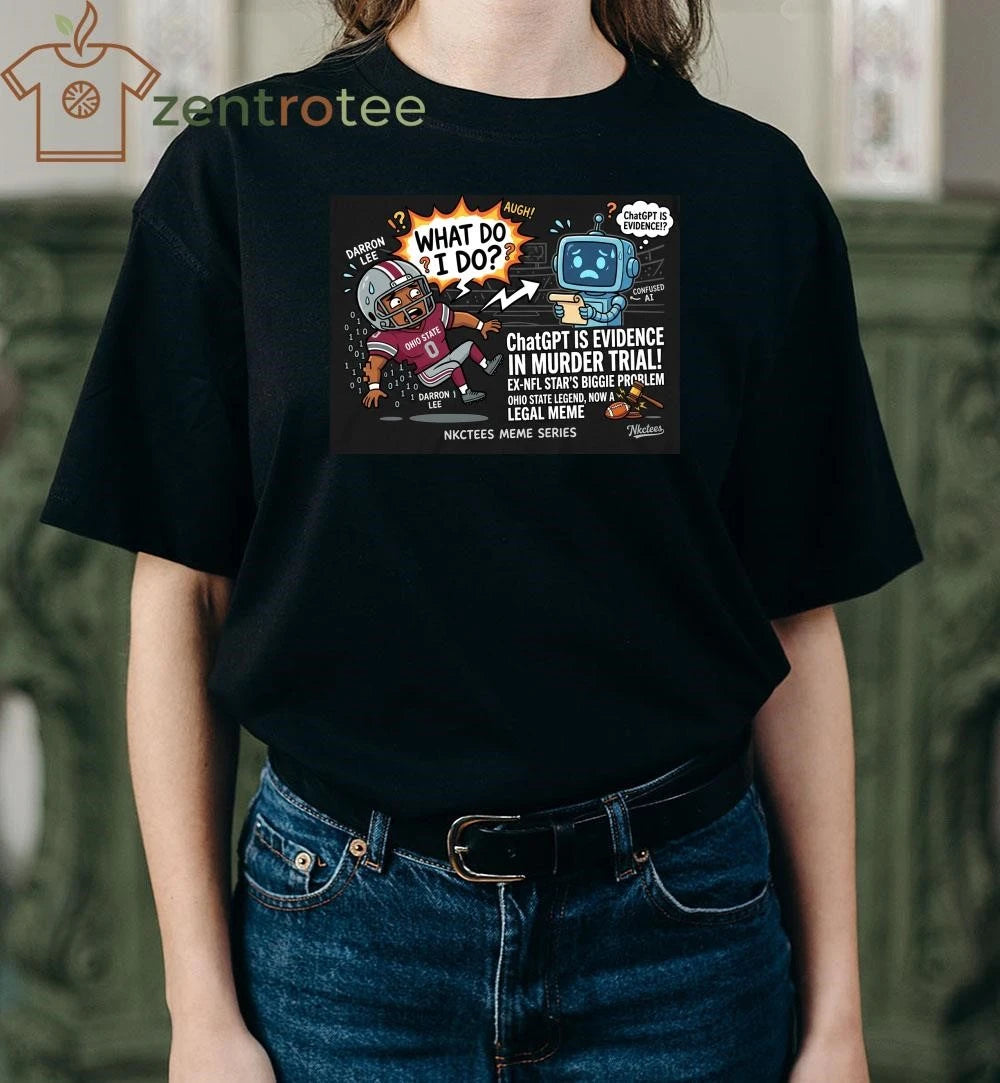 Nkctees Meme Series T-Shirt – Darron Lee What Do I Do ChatGPT Evidence Edition – Premium 2-Way Stretch Cotton