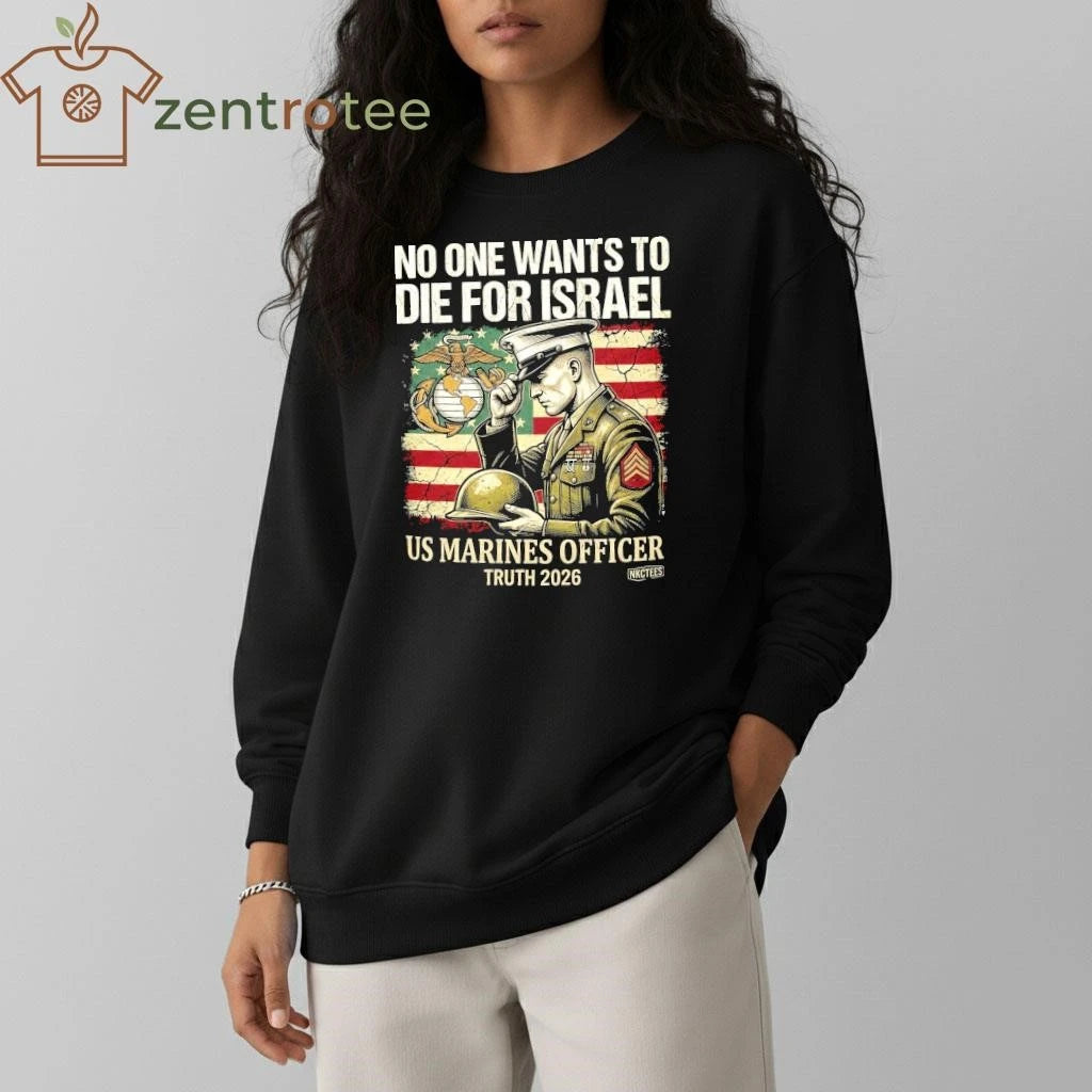 Nkctees The Silent Truth 2026 No One Wants To Die For Israel tee