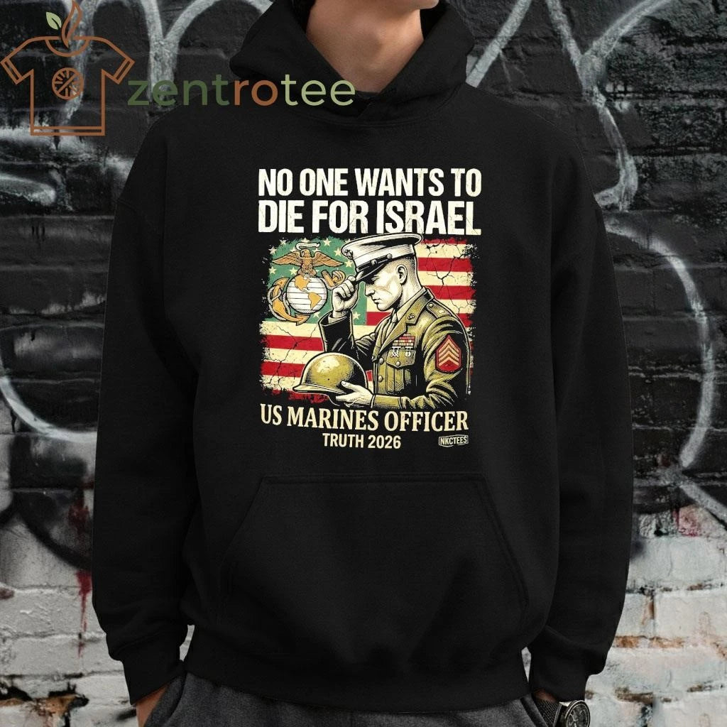 Nkctees The Silent Truth 2026 No One Wants To Die For Israel tee