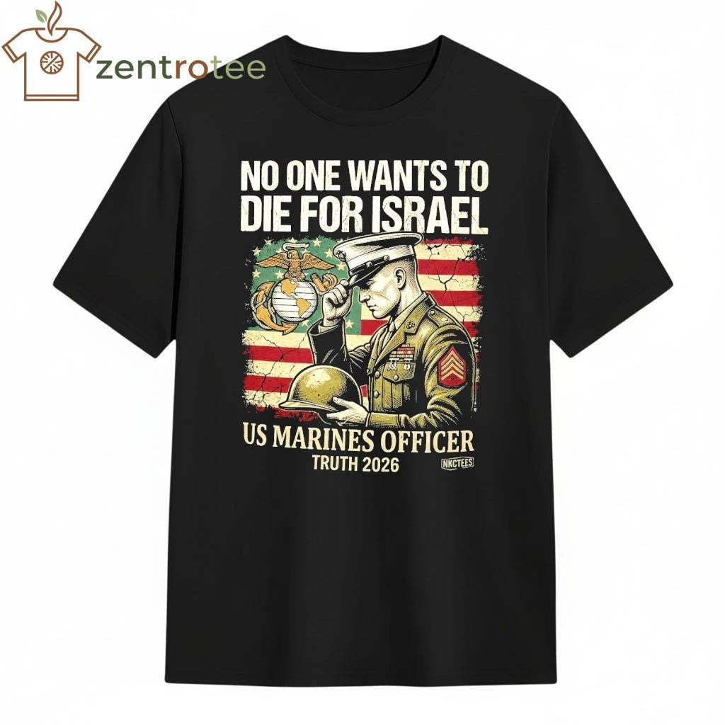 Nkctees The Silent Truth 2026 No One Wants To Die For Israel tee