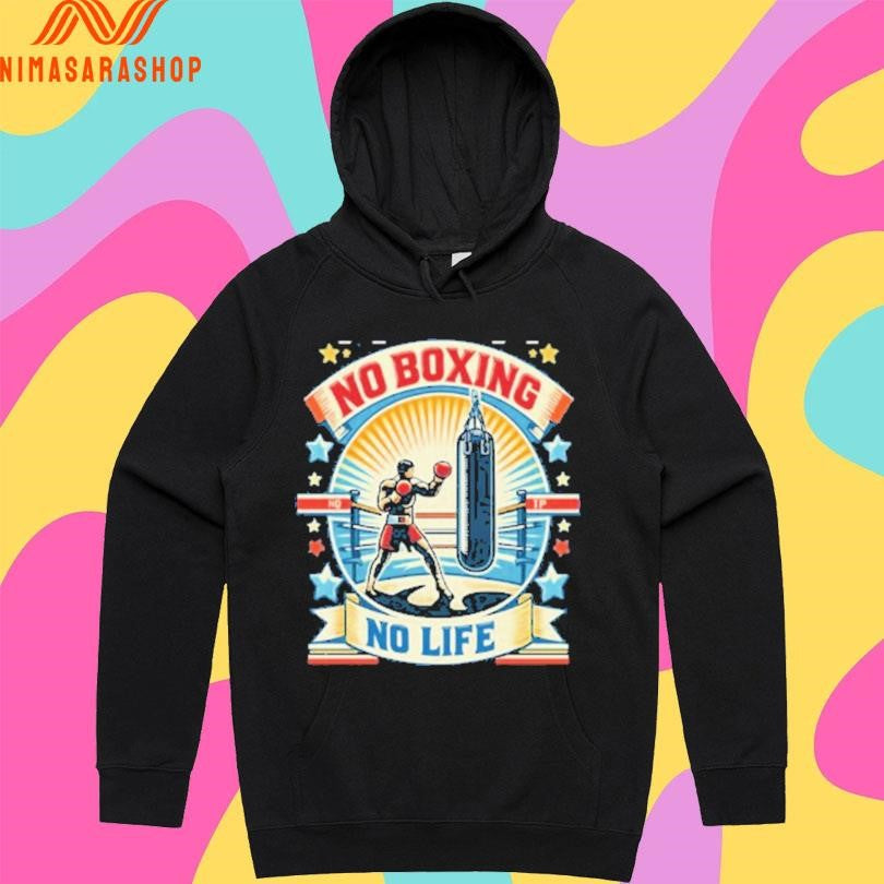 No Boxing No Life Shirts