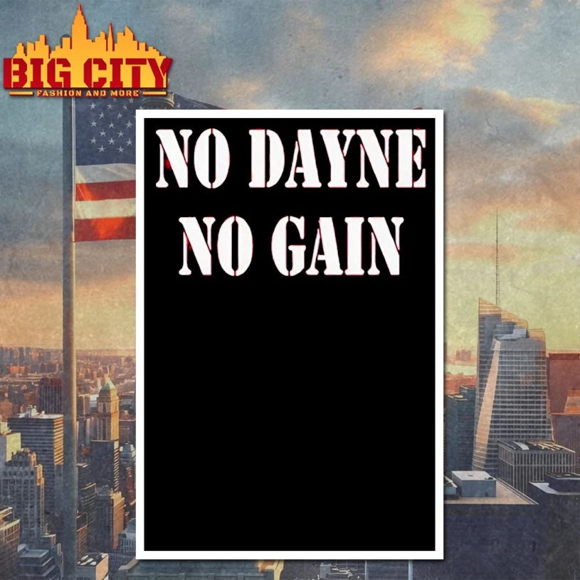 No Dayne No Gain Ron Dayne shirt
