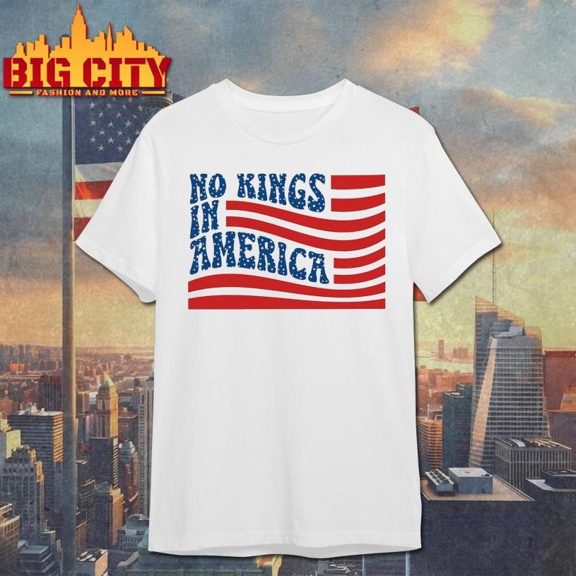 No King In American Flag 2025 New Shirt