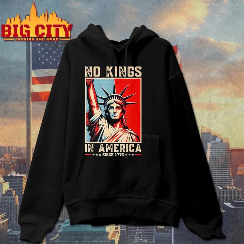 No Kings In America Since 1776 Political Protest 2025 New Shirt