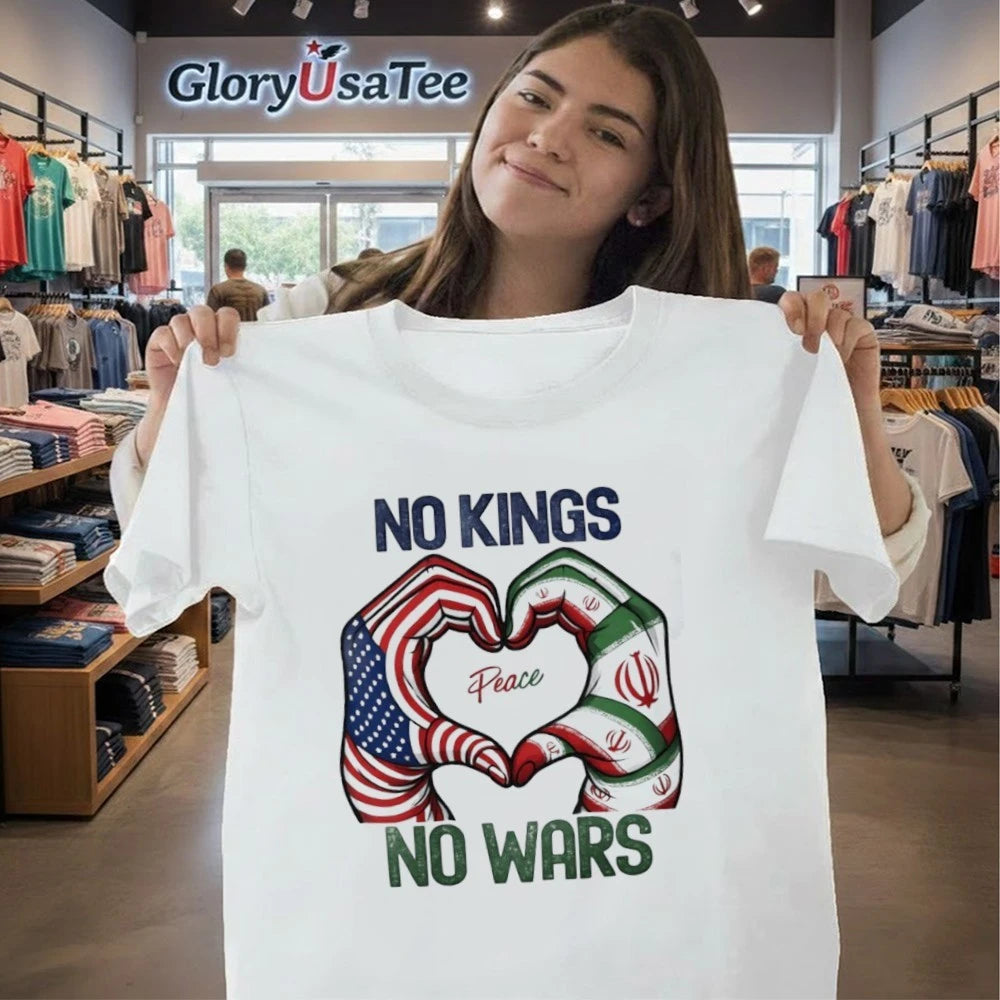 No Kings No Wars USA &amp; Iran Peace Heart Hands Graphic Shirt