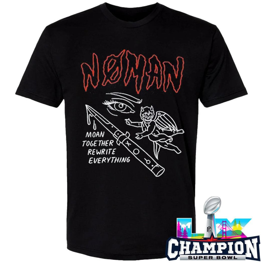 No Man Moan Together Rewrite Everything Shirt