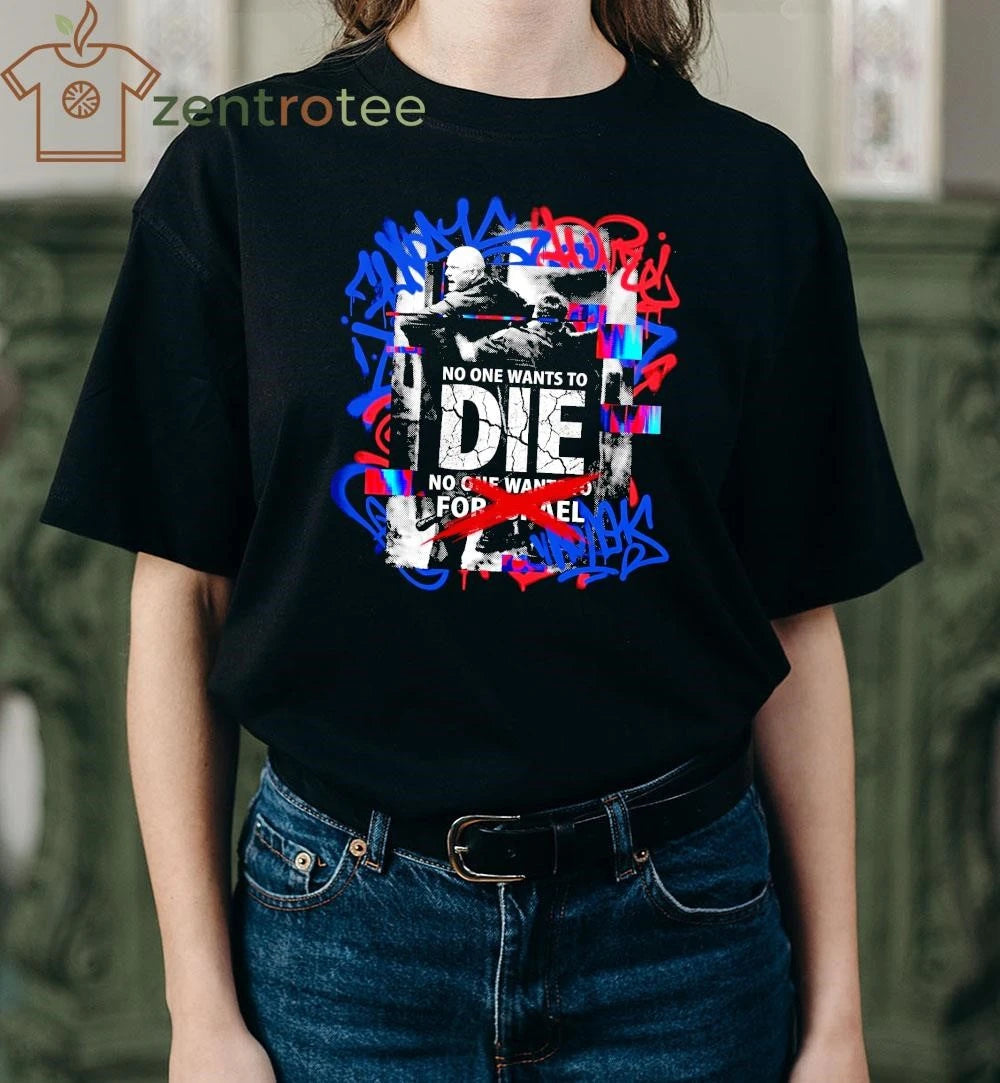 No One Want To Die For Israel US Marines Officer – Glitch Art Graphic Tee