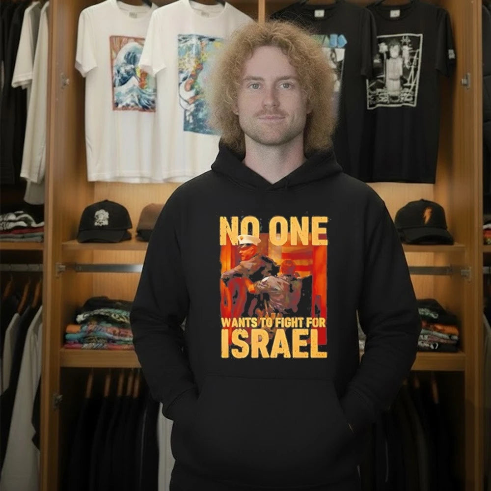 No One Wants To Fight For Israel cartoon Shirt
