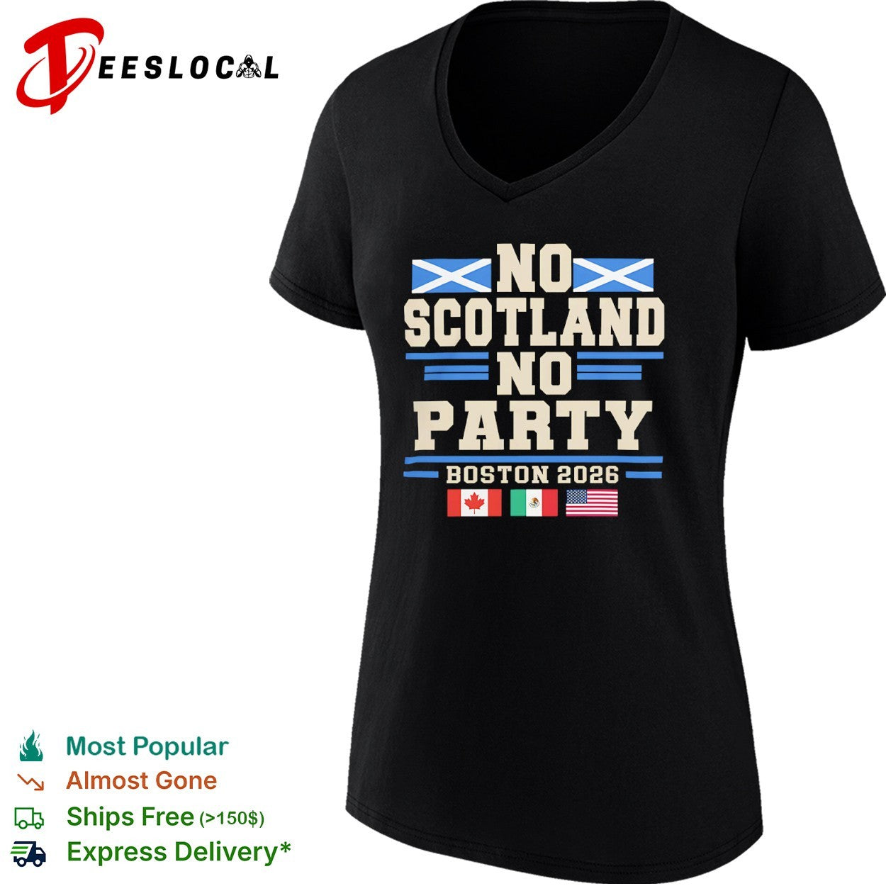 No Scotland No Party Boston 2026 World Cup Soccer Tournament Canada Mexico USA shirt