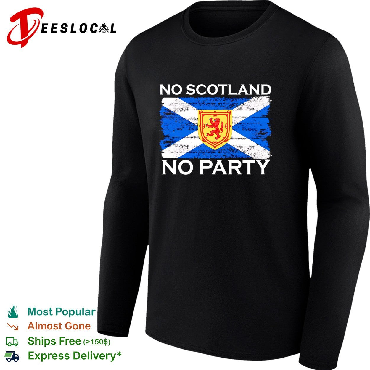 No Scotland no party flag shirt