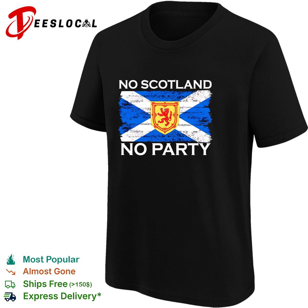 No Scotland no party flag shirt