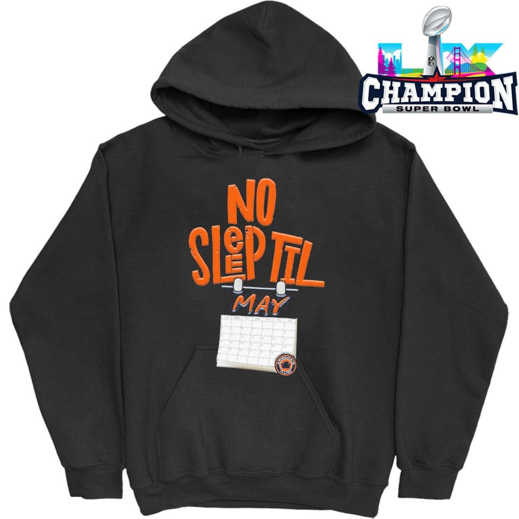 No Sleep Til May Shirt