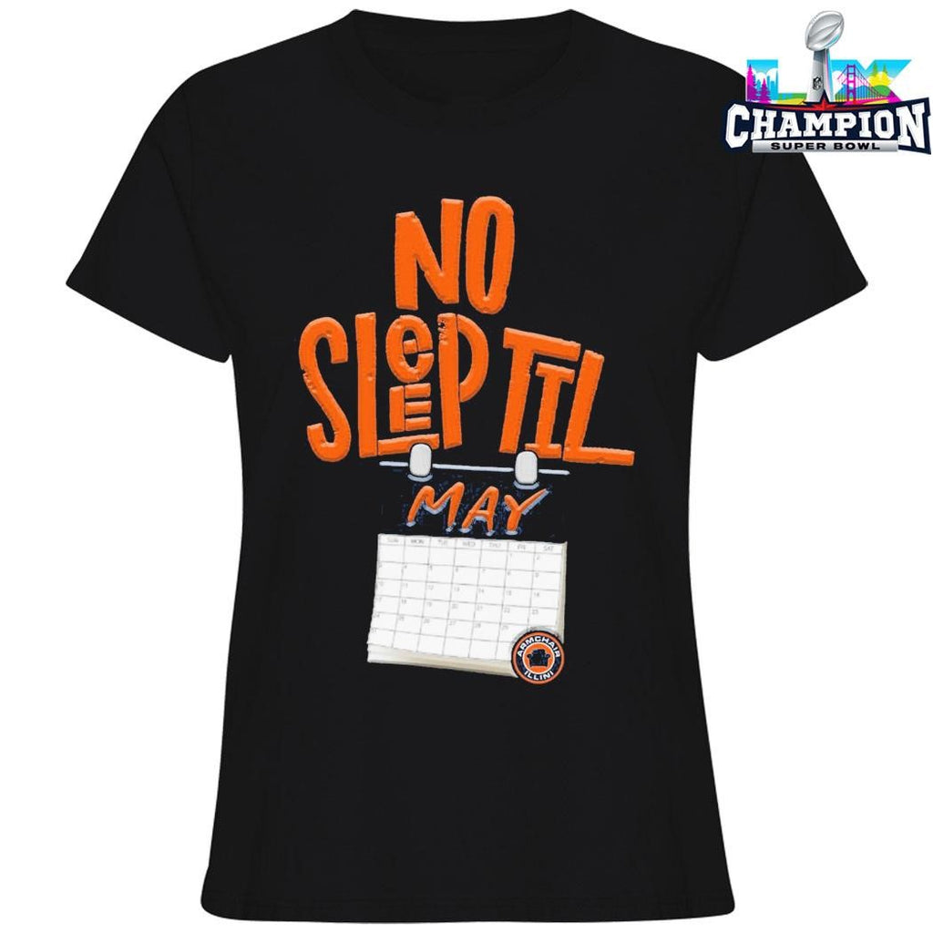 No Sleep Til May Shirt