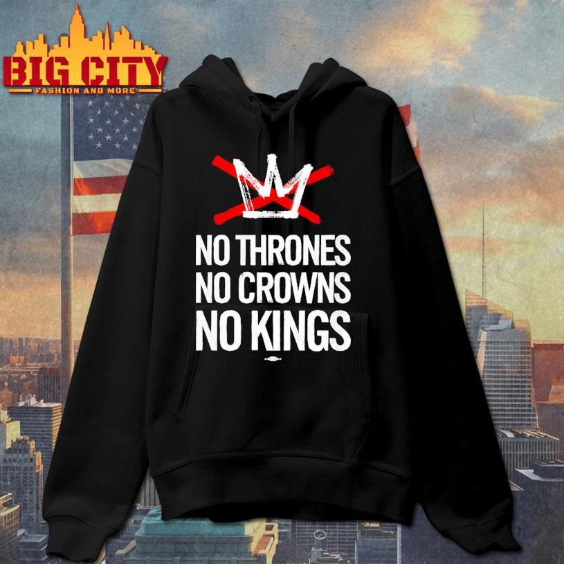 No Thrones No Crowns No Kings 2025 Shirt