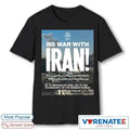 No War With Iran No To Imperialist War Yes To The Sovereignty Of The Iranian People Poster shirt