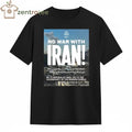 No War With Iran No To Imperialist War Yes To The Sovereignty Of The Iranian People tee