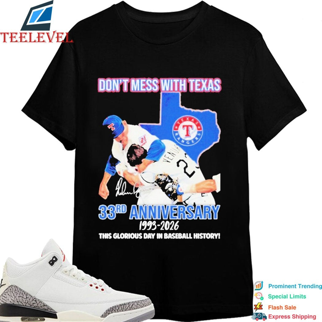 Nolan Ryan And Robin Ventura Texas Rangers Don’t Mess With Texas 33rd Anniversary 1993 2026 This Glorious Day In Baseball History T-Shirts