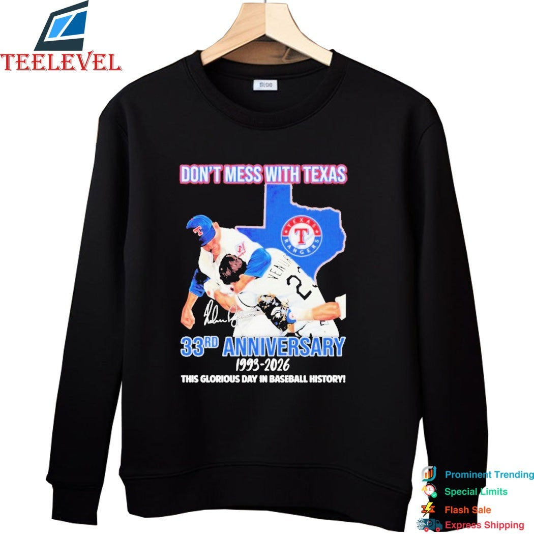 Nolan Ryan And Robin Ventura Texas Rangers Don’t Mess With Texas 33rd Anniversary 1993 2026 This Glorious Day In Baseball History T-Shirts