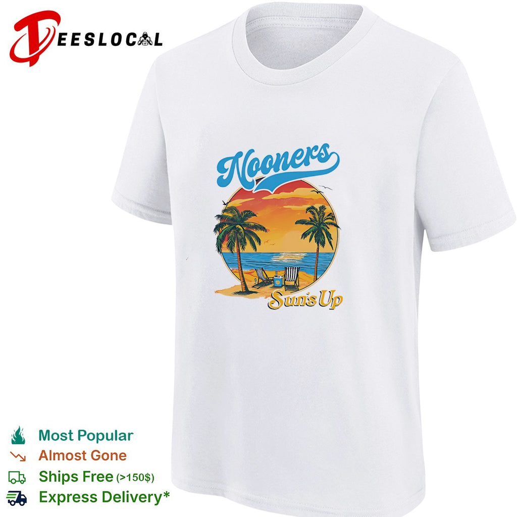 Nooners sun’s up beach sunset shirt