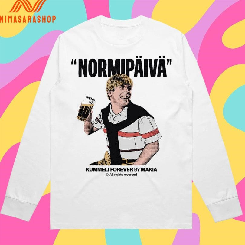 Normipäivä Kummeli Forever By Makia Shirts