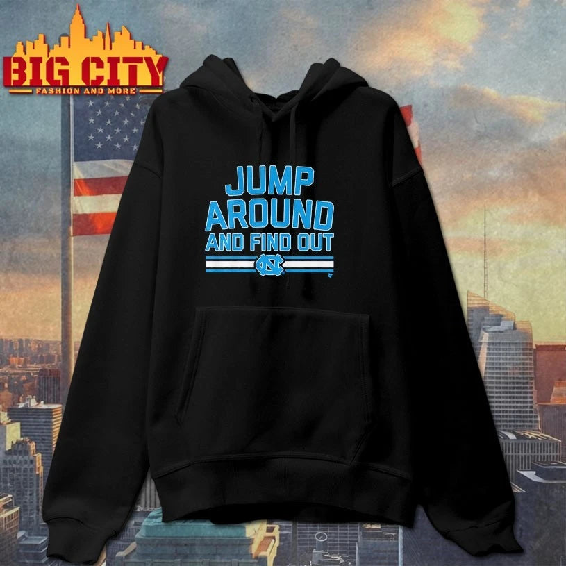 North Carolina Tar Heels Basketball Jump Around and Find Out Shirt