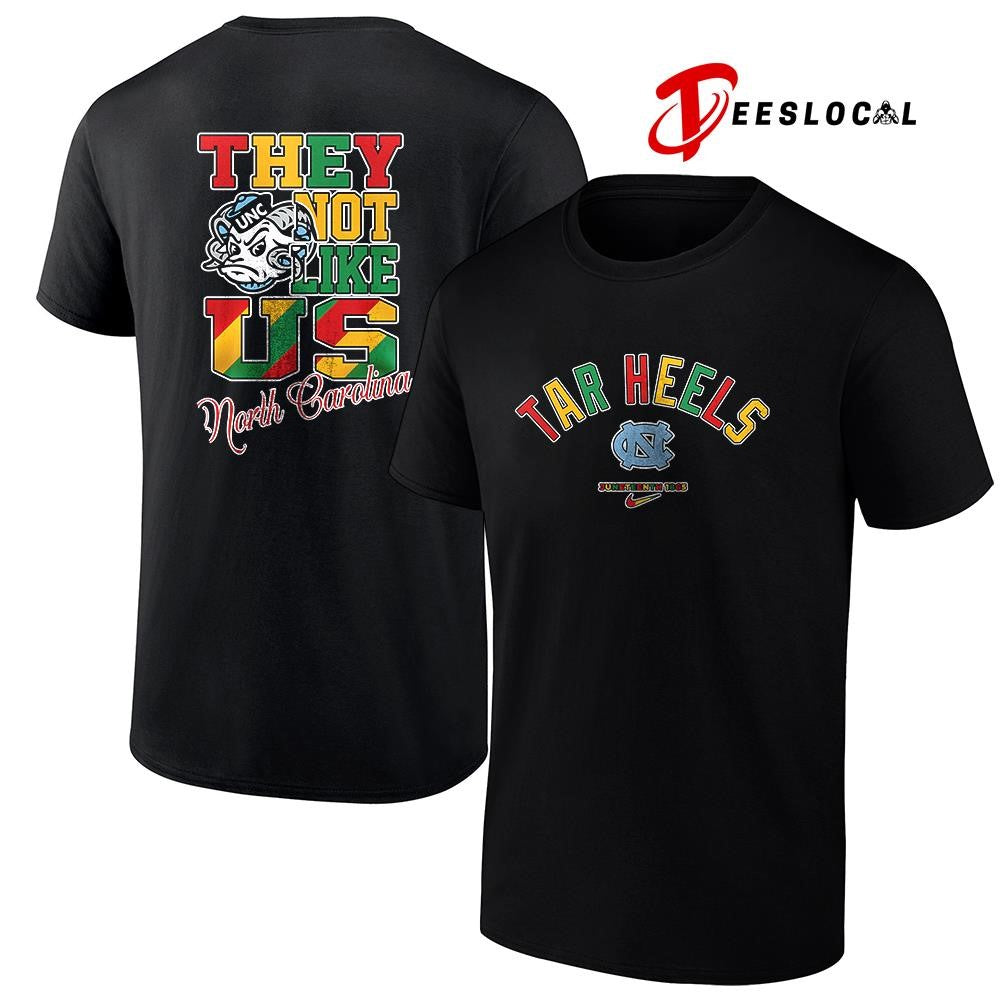 North Carolina Tar Heels x Juneteenth they not like us shirt
