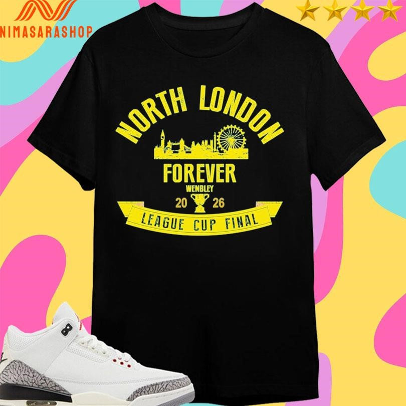 North London Forever Wembley League Cup Final 2026 Shirts