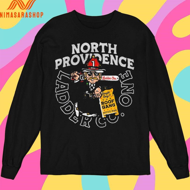 North Providence Ladder Co One Shirts