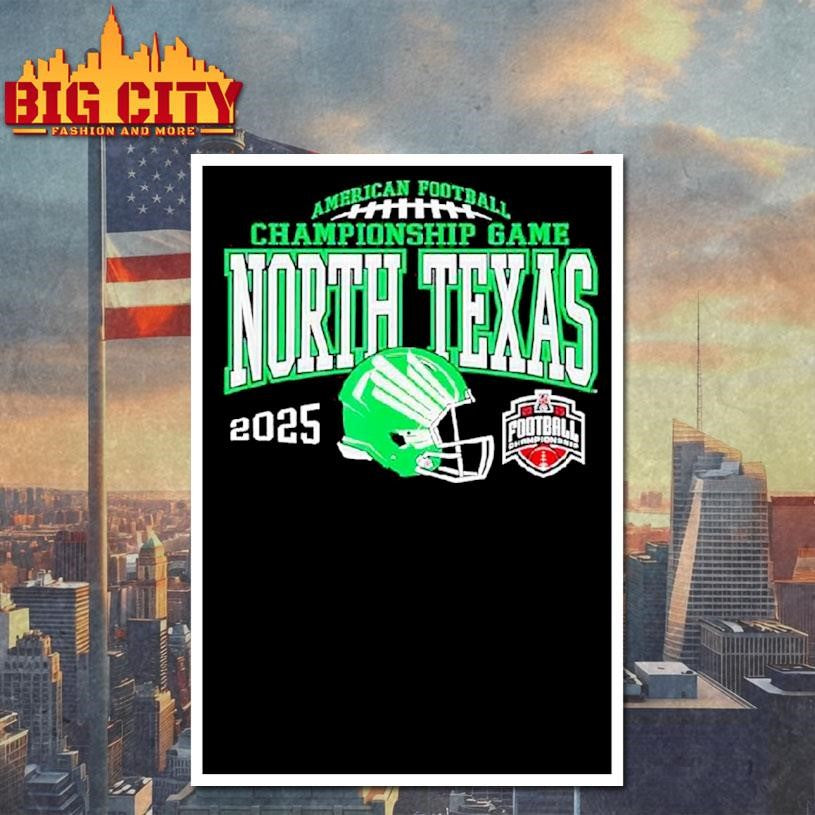 North Texas Mean Green American Football Championship Game 2025 Shirt