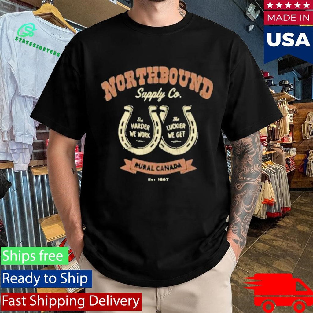 Northbound Work Hard, Get Lucky T-Shirt