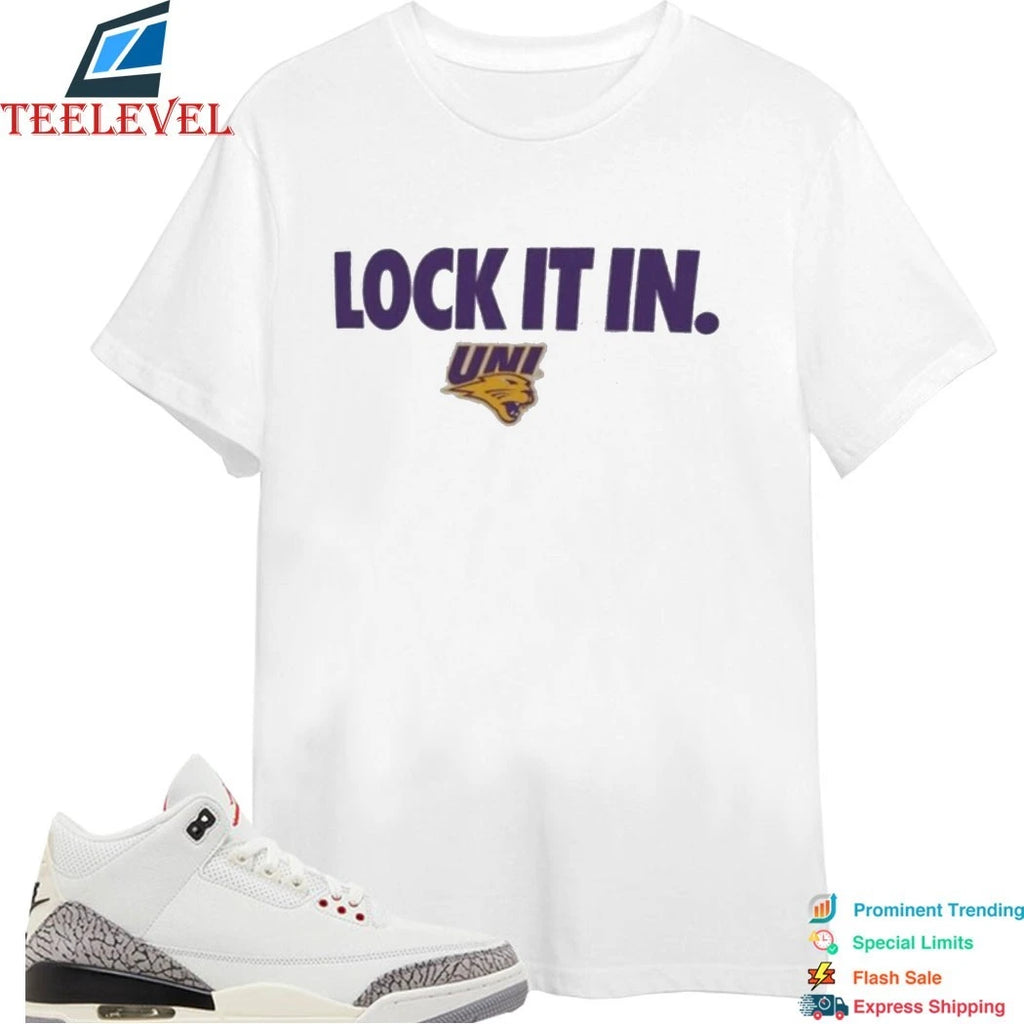 Northern Iowa Panthers Lock It In Shirts