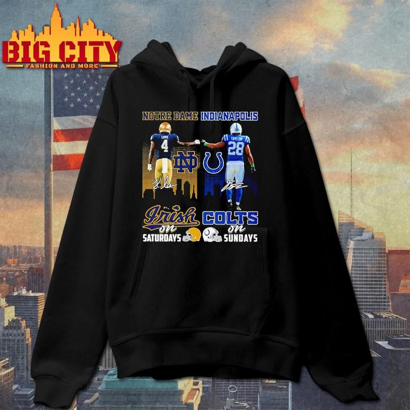 Notre Dame Indianapolis Irish Colts Saturdays Sundays 2025 New Shirt
