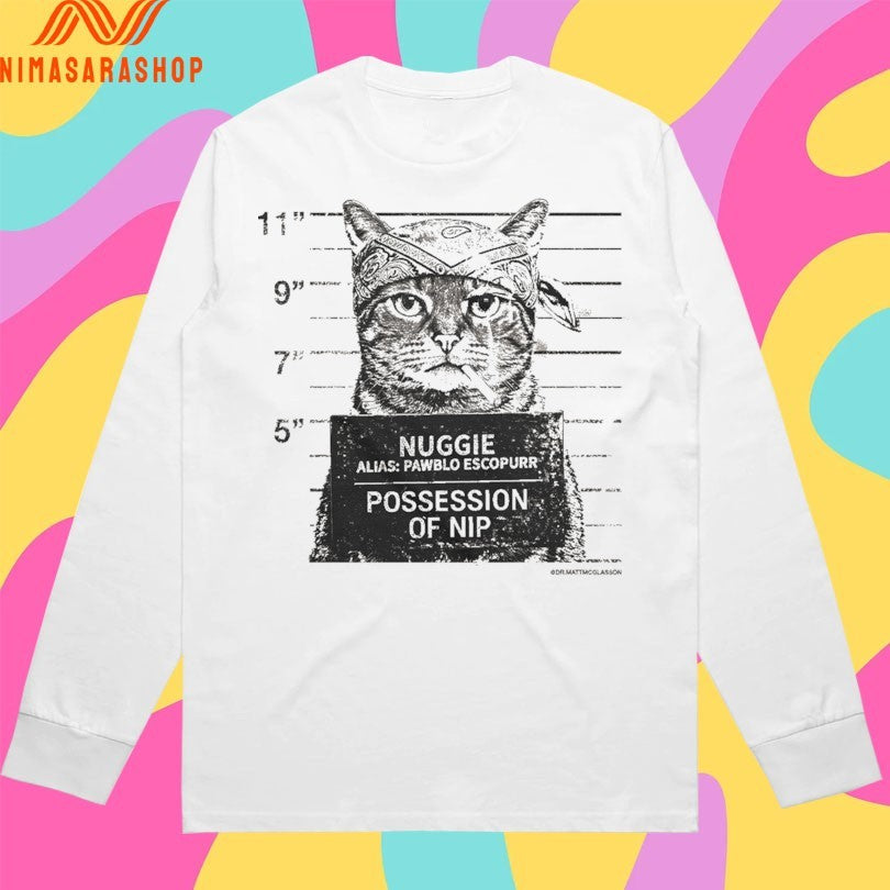 Nuggie Alias Pawblo Escopurr Possession Of Nip Cat Shirts
