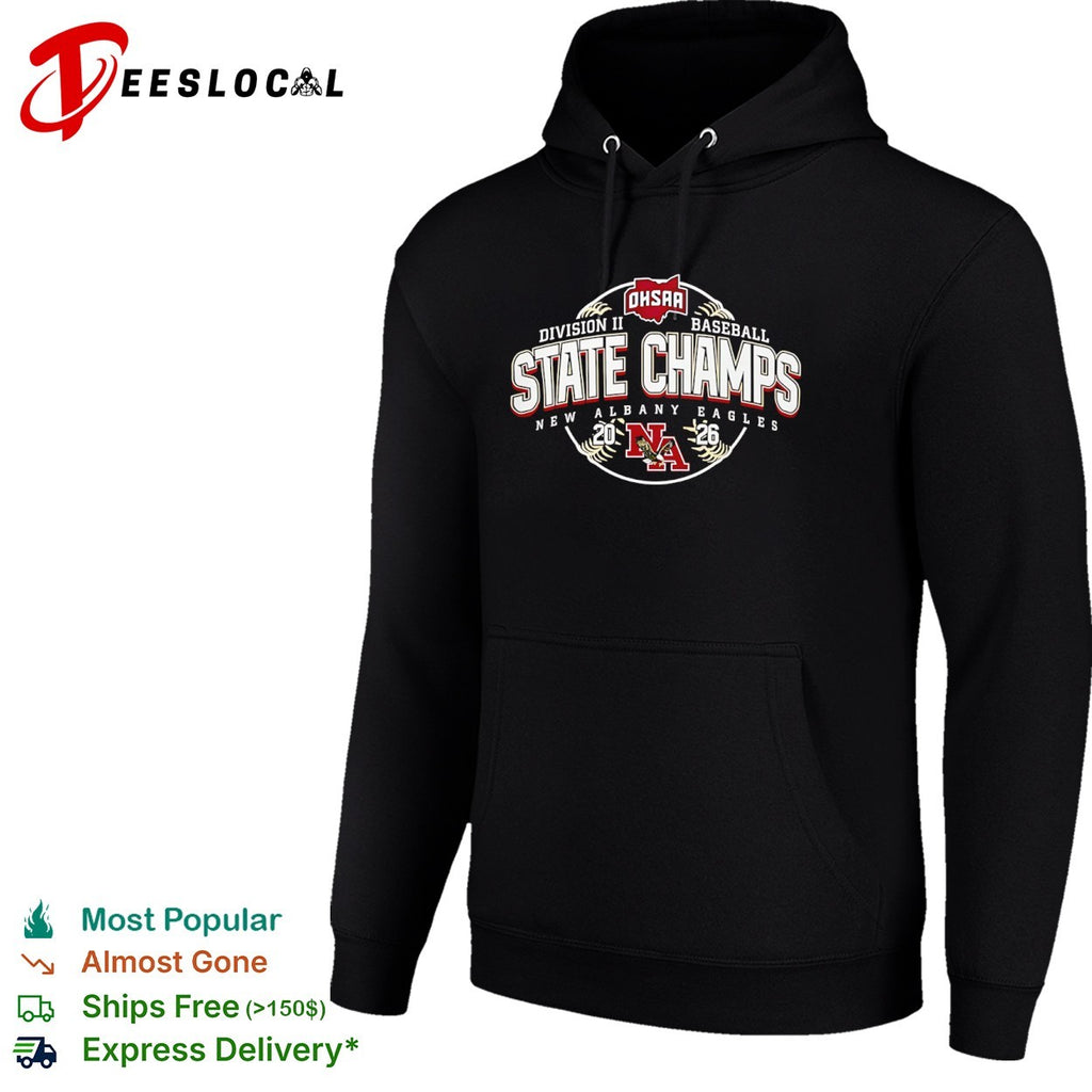 OHSAA Division II Baseball State Champs New Albany Eagles 2026 NA shirt
