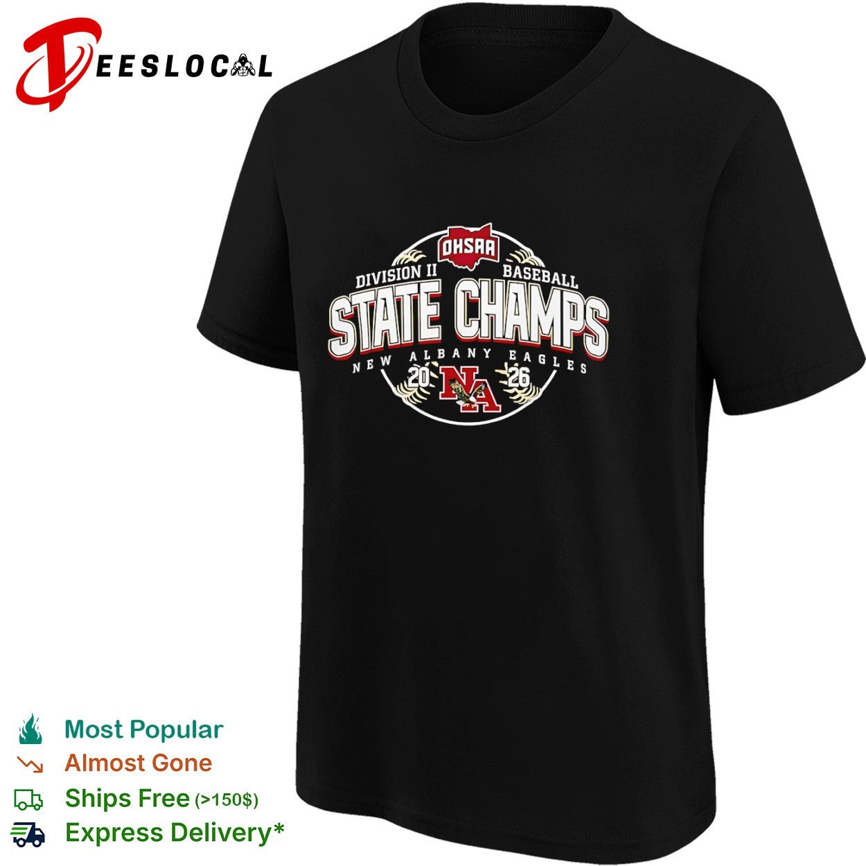 OHSAA Division II Baseball State Champs New Albany Eagles 2026 NA shirt