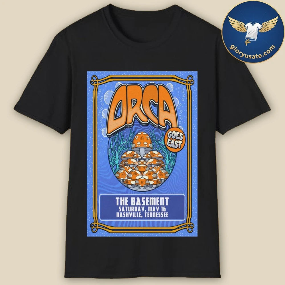 ORCA 5.16.2026 Nashville TN Poster Shirt