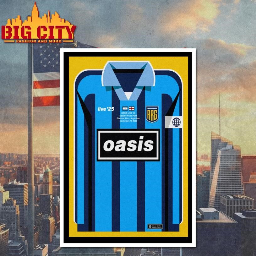 Oasis At Estadio River Plate Nov 16 2025 Poster Shirt