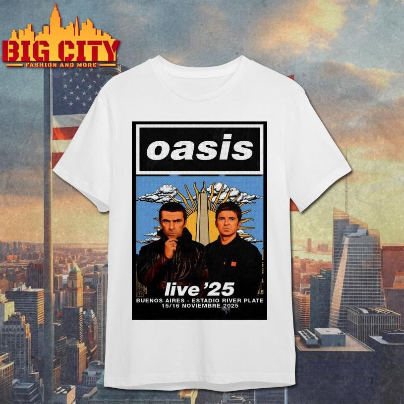 Oasis November 15-16 2025 Buenos Aires Argentina Poster Shirt