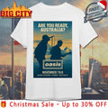 Oasis Sydney Australia Nov 7-8 2025 Poster shirt