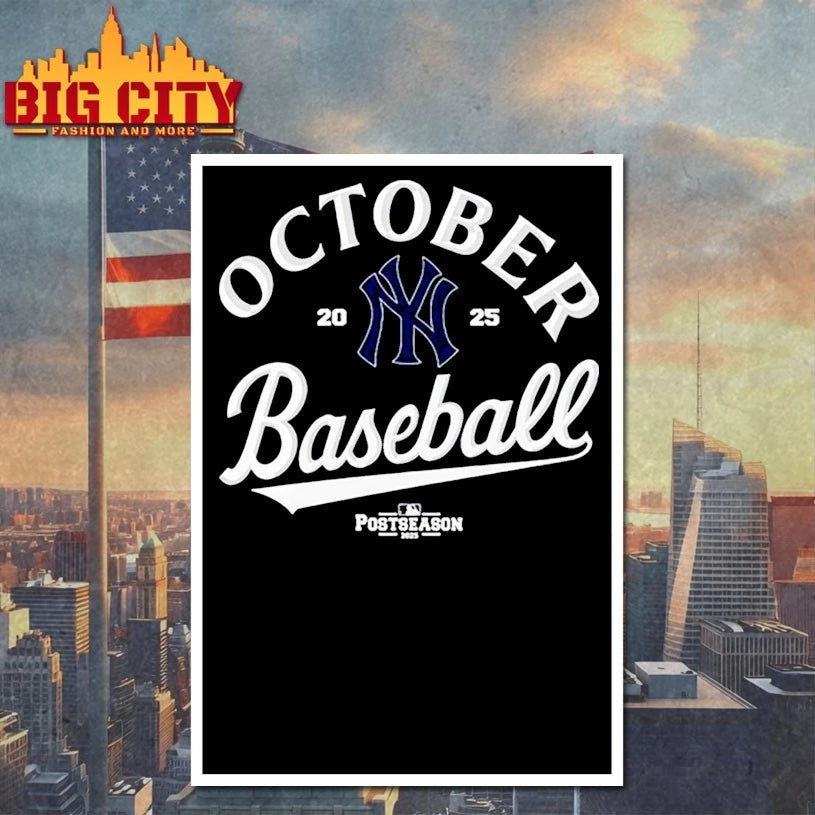 October Baseball New York Yankees Postseason 2025 shirt