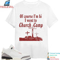 Of Course I’m Bi I Went To Church Camp Bible T-Shirts