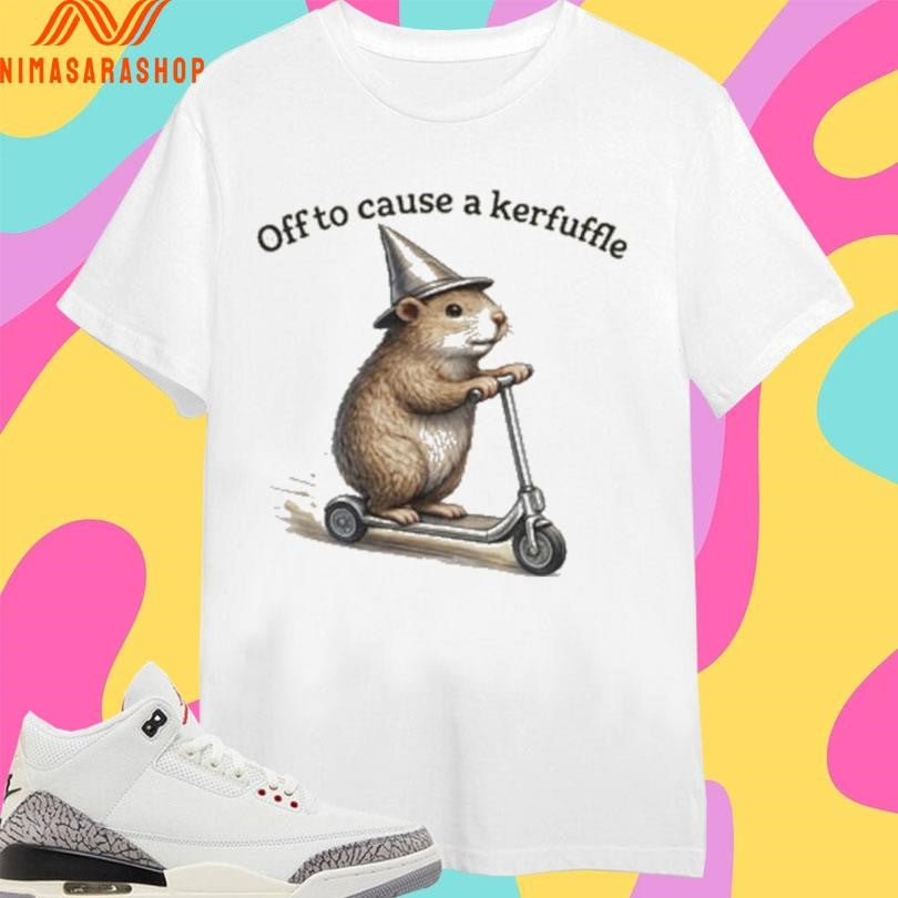 Off To Cause A Kerfuffle Capybara Shirts