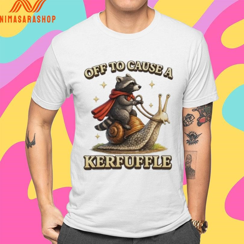 Off To Cause A Kerfuffle Raccoon Shirts