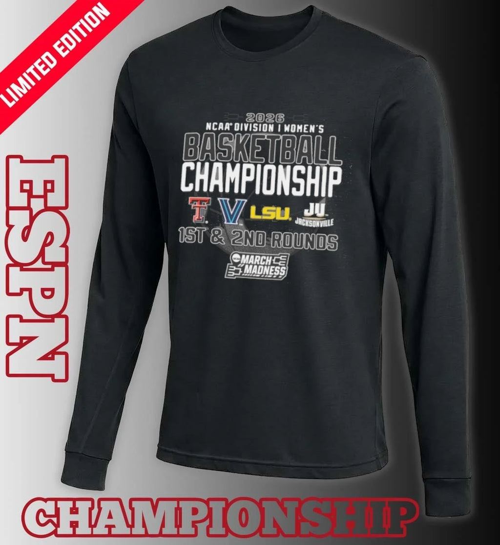 Official 1st, 2nd Rounds 2026 NCAA DI Women’s Basketball Championship – Baton Rouge, LA Shirt