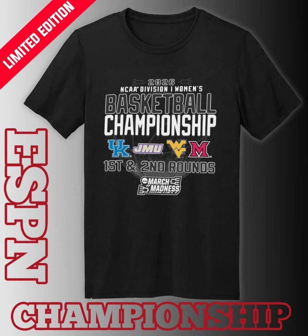 Official 1st, 2nd Rounds 2026 NCAA DI Women’s Basketball Championship – Morgantown, WV Shirt