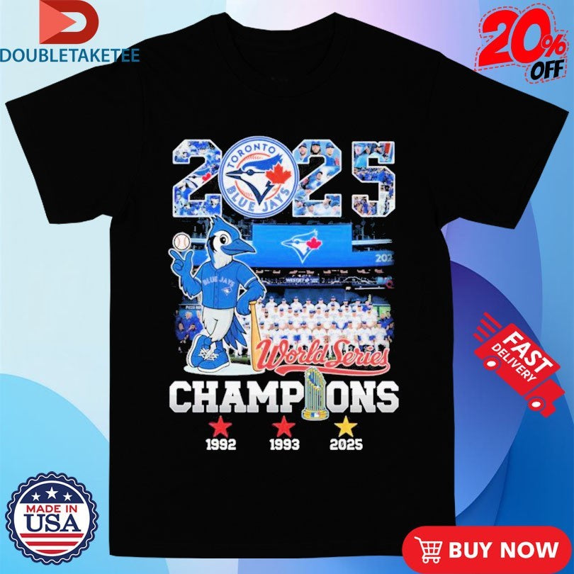 Official 2025 Toronto Blue Jays Canada World Series Champions Mascot Score Shirts