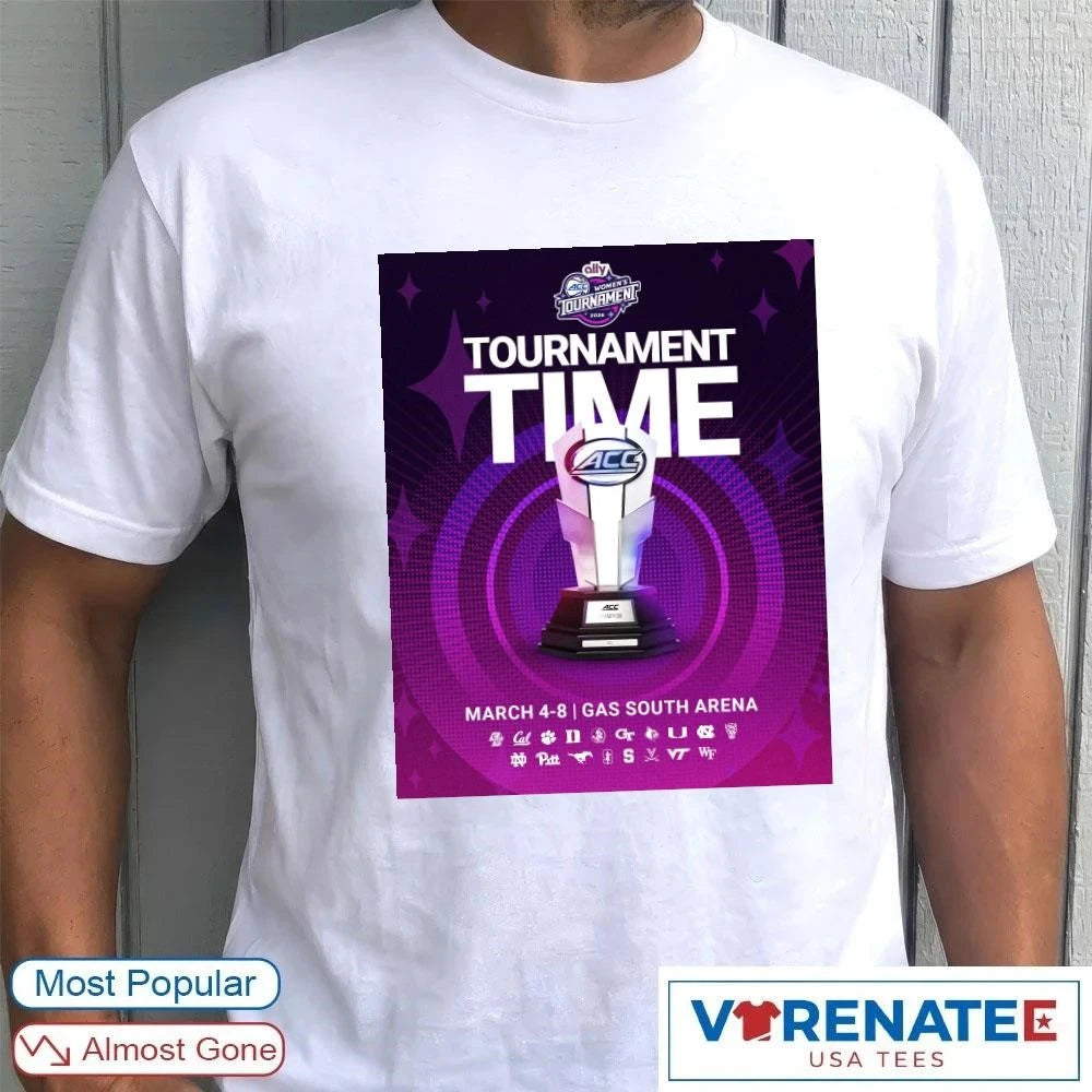 Official 2026 ACC Women’s Basketball Tournament Time March 4-8 Gas South Arena Poster T-shirt
