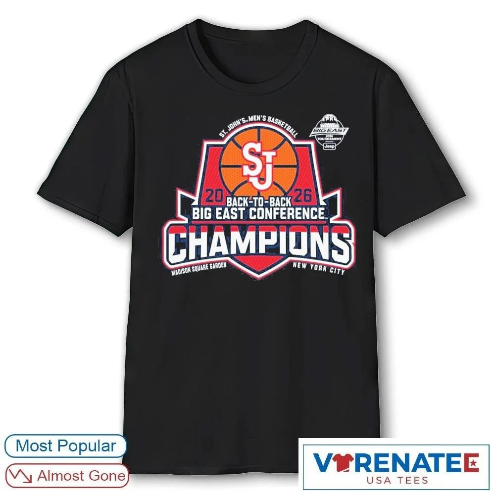 Official 2026 Back To Back Big East Tournament Champions NYC St. John’s University Red Storm Men’s Basketball T-Shirt